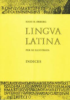 Lingua Latina per se Illustrata: Indices - Book  of the Lingua Latina per se Illustrata
