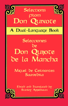 Paperback Selections from Don Quixote: A Dual-Language Book