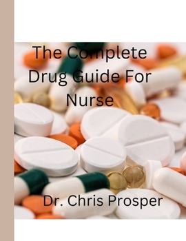 Paperback The complete Drug Guide For Nurse Book