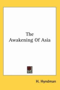 Paperback The Awakening Of Asia Book