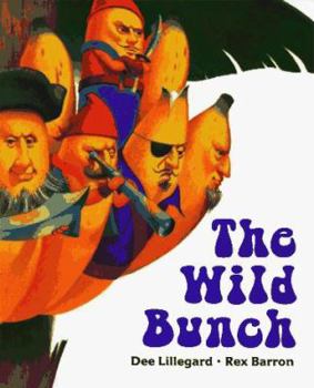 Hardcover The Wild Bunch Book