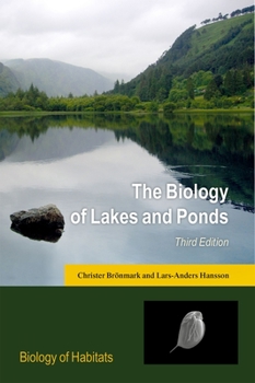 Paperback The Biology of Lakes and Ponds Book