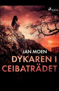 Paperback Dykaren i ceibaträdet [Swedish] Book