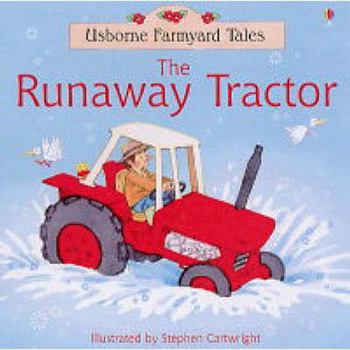 Paperback Runaway Tractor (Farmyard Tales) Book