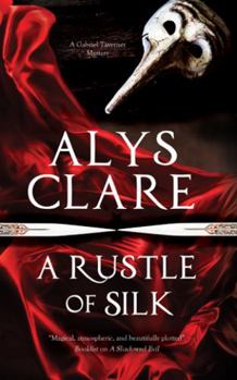 A Rustle of Silk - Book #1 of the Gabriel Taverner Mystery