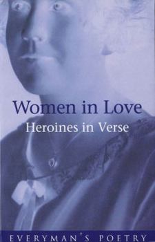 Paperback Women in Love: Heroines in Verse Book