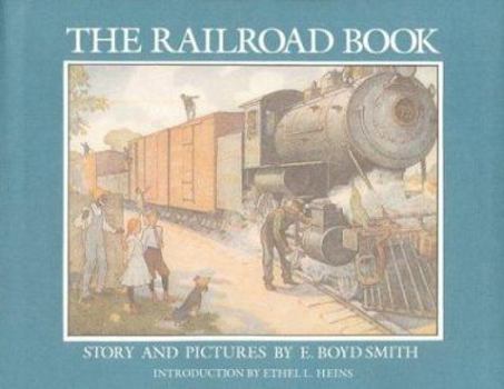 Hardcover The Railroad Book: Story and Pictures Book