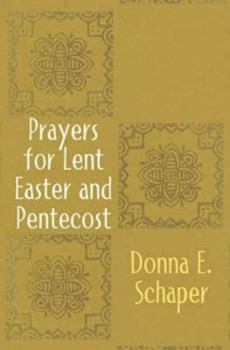 Paperback Prayers for Lent, Easter and Pentecost Book