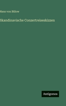 Hardcover Skandinavische Conzertreiseskizzen [German] Book
