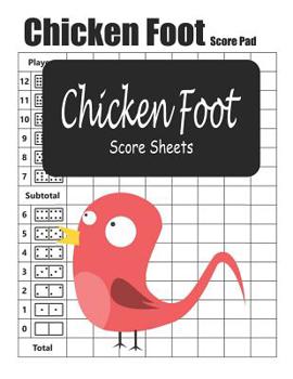 Paperback Chicken Foot Score Sheets: Chicken Foot Dominos Game Book