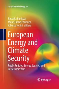 Paperback European Energy and Climate Security: Public Policies, Energy Sources, and Eastern Partners Book