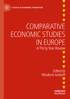 Paperback Comparative Economic Studies in Europe: A Thirty Year Review Book