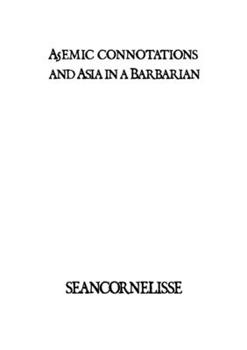 Paperback A5emic connotations and Asia in a Barbarian Book