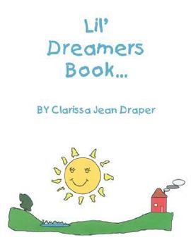 Paperback Lil' Dreamers Book... Book