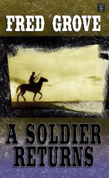 Hardcover A Soldier Returns [Large Print] Book