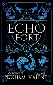 Hardcover Echo Fort (Book 2 in the Sins of the Zodiac Series) Book