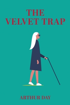 Paperback The Velvet Trap Book