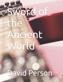 Paperback Sword of the Ancient World Book