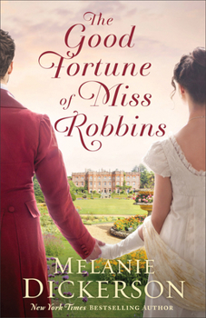 Paperback The Good Fortune of Miss Robbins Book
