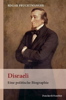 Paperback Disraeli: Eine Politische Biographie [German] Book