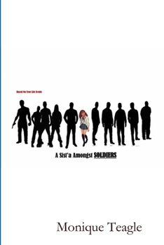 Paperback A Sist'a Amongst Soldiers Book