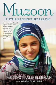 Hardcover Muzoon: A Syrian Refugee Speaks Out Book