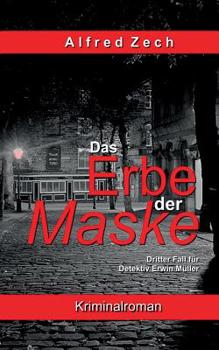 Paperback Das Erbe der Maske [German] Book