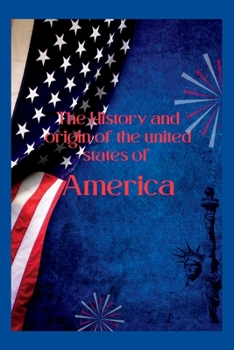 Paperback The history and origin of america Book