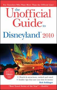 Paperback The Unofficial Guide to Disneyland 2010 (Unofficial Guides) Book