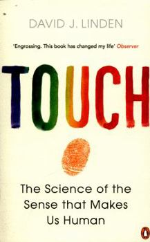 Paperback Touch: The Science of the Sense that Makes Us Human Book