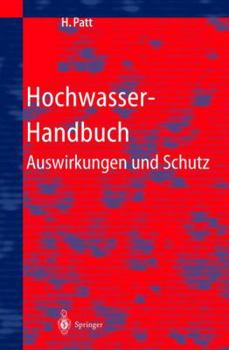 Paperback Hochwasser-Handbuch: Auswirkungen Und Schutz [German] Book