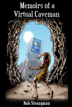 Paperback Memoirs of a Virtual Caveman Book
