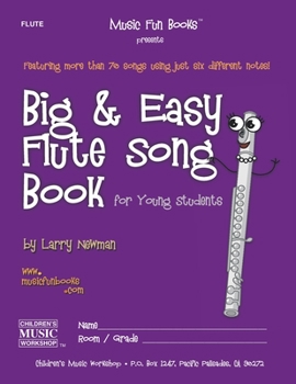 Paperback Big and Easy Flute Song Book: for Young Students Book