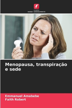 Paperback Menopausa, transpiração e sede [Portuguese] Book