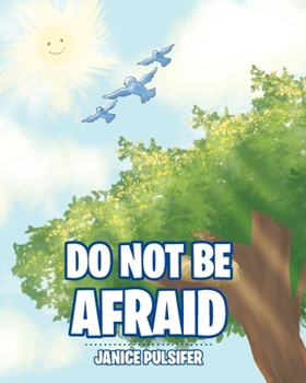 Paperback Do Not Be Afraid Book