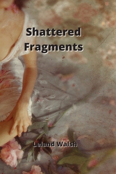 Paperback Shattered Fragments Book