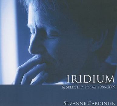 Paperback Iridium & Selected Poems 1986-2009 Book