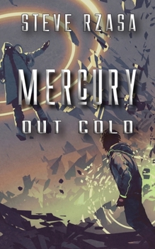 Mercury Out Cold: A Mercury Hale Novella - Book #5 of the Mercury Hale