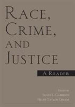 Paperback Race, Crime, and Justice: A Reader Book
