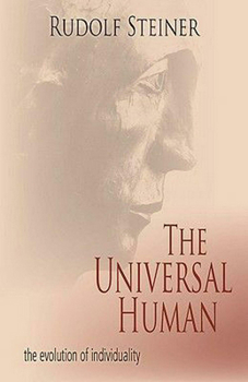 Paperback The Universal Human: The Evolution of Individuality (Cw 117, 124, 165) Book