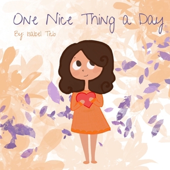 Paperback One Nice Thing a Day Book