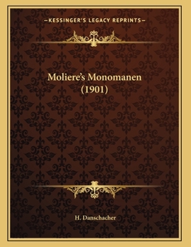 Paperback Moliere's Monomanen (1901) [German] Book