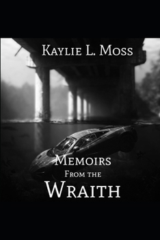 Paperback Memoirs From the Wraith Book