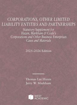 Paperback Corporations, Other Limited Liability Entities and Partnerships, Statutory Supplement, 2025-2026 (Selected Statutes) Book