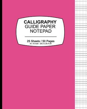 Paperback Calligraphy Guide Paper Notepad: Solid Pink, Calligraphy Guide Book For Lettering and Design Drawing Practice Book