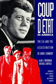 Paperback Coup d'Etat in America: The CIA and the Assassination of John F. Kennedy Book