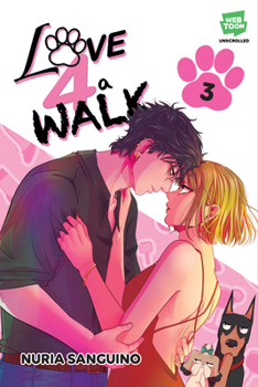Paperback Love 4 a Walk, Vol. 3: A Webtoon Unscrolled Graphic Novel Book