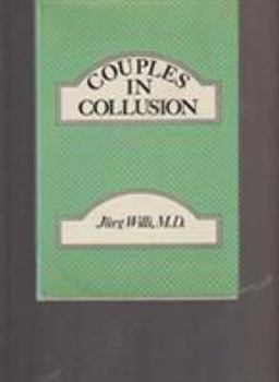 Hardcover Couples in Collusion (Couples in Collusion CL) Book