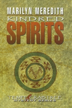 Kindred Spirits - Book #8 of the Deputy Tempe Crabtree