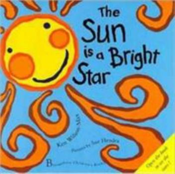 Paperback The Sun Is a Bright Star Book